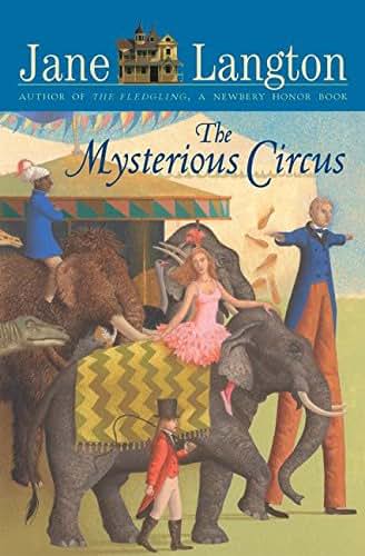 The Mysterious Circus (Hall Family Chronicles, 7)