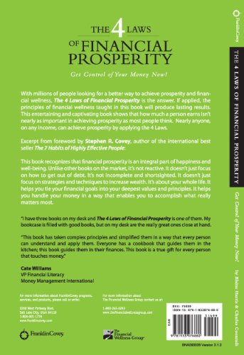 The 4 Laws of Financial Prosperity: Get Control of Your Money Now! (Formerly The Four Laws of Debt Free Prosperity / This is the same great book with a new title)