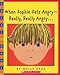 When Sophie Gets Angry - Really, Really Angry… (Scholastic Bookshelf)