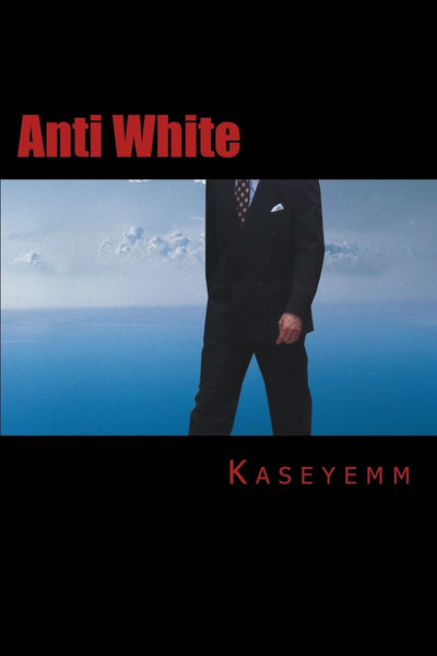 Anti White