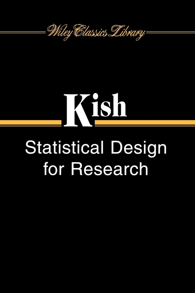 Statistical Design for Research (Wiley Classics Library)