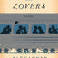 Trains and Lovers: A Novel