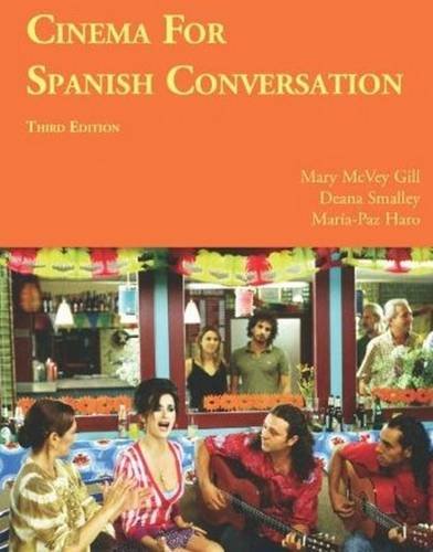 Cinema for Spanish Conversation (Spanish Edition)