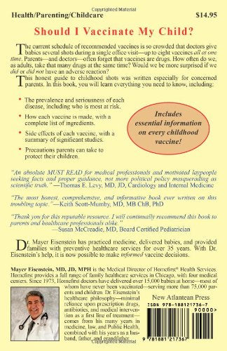 Make an Informed Vaccine Decision for the Health of Your Child: A Parent's Guide to Childhood Shots