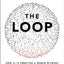 The Loop: How AI Is Creating a World Without Choices and How to Fight Back