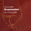 Noville Grammaire Du Francais: Cours De Civilisation Francaise De La Sorbonne (French Edition)