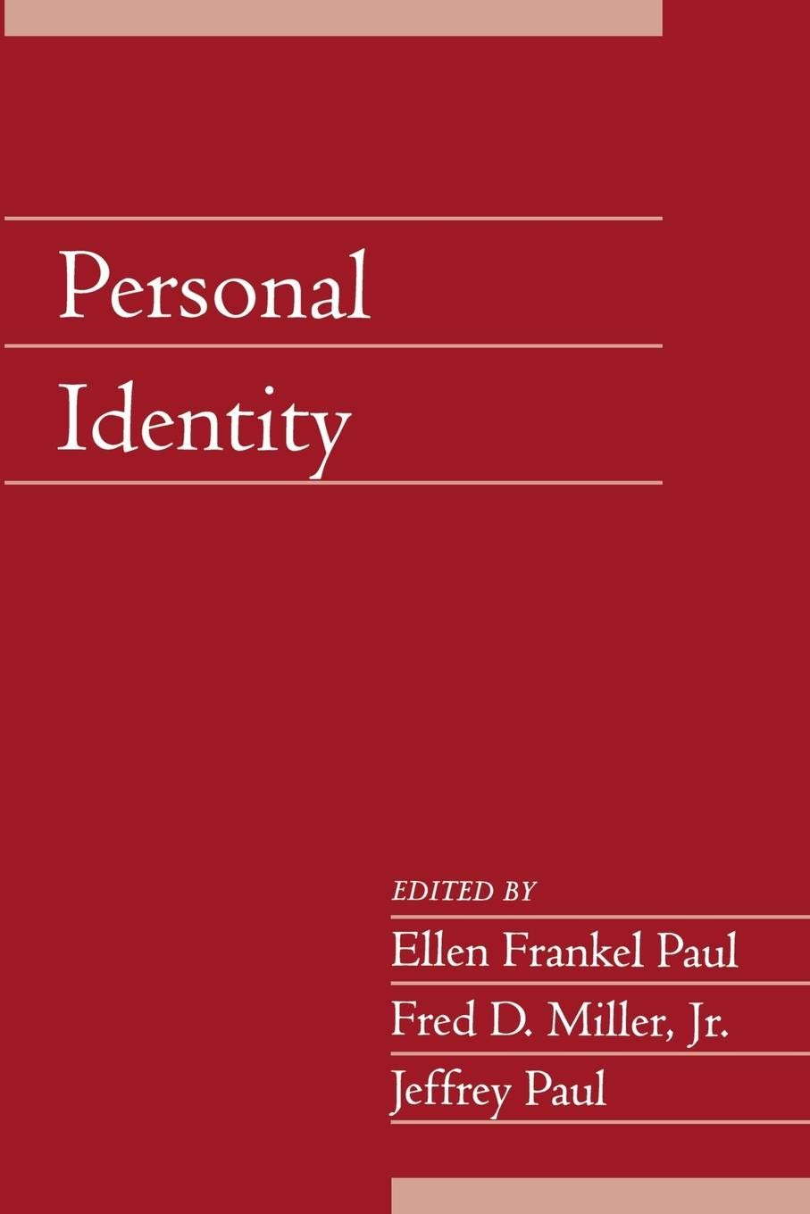 Personal Identity: Volume 22, Part 2 (Social Philosophy and Policy)