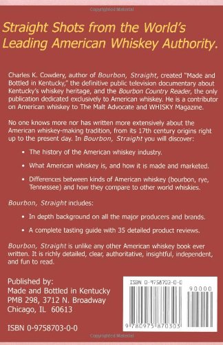 Bourbon, Straight: The Uncut and Unfiltered Story of American Whiskey