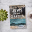 Jews in the Garden: A Holocaust Survivor, the Fate of His Family, and the Secret History of Poland in World War II