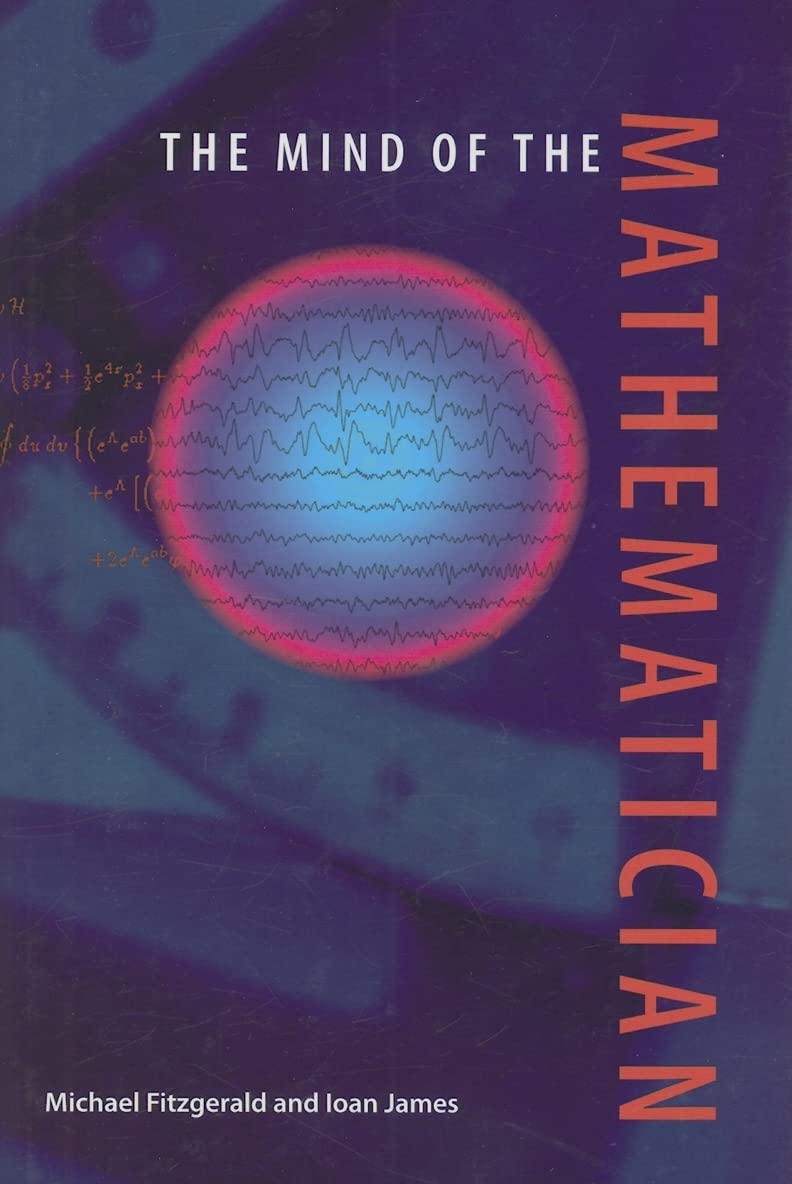 The Mind of the Mathematician