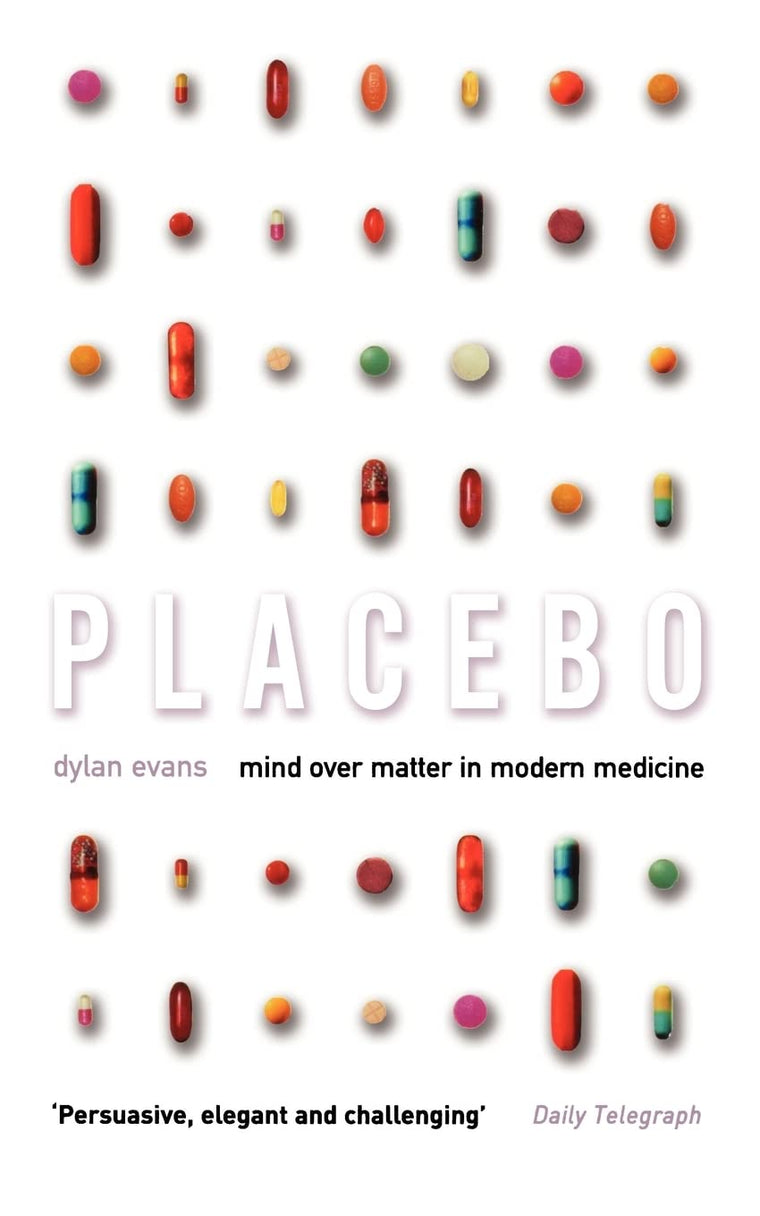 Placebo: Mind over Matter in Modern Medicine