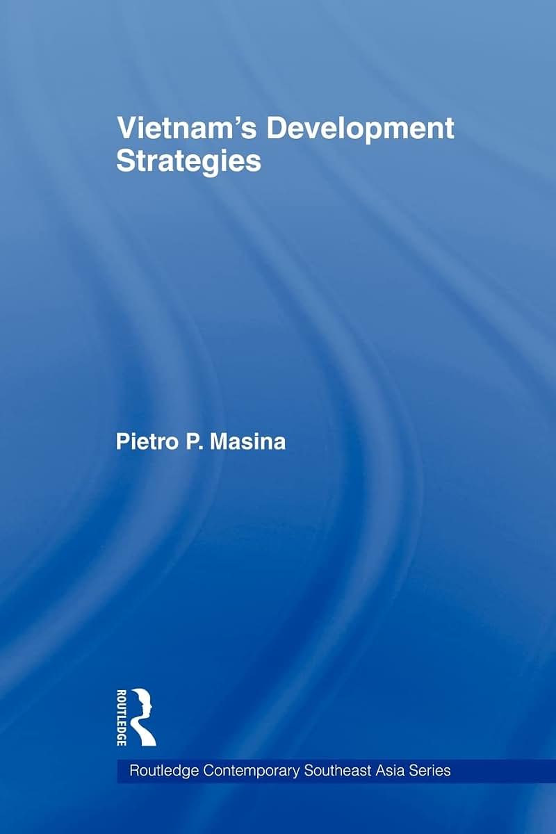 Vietnam's Development Strategies (Routledge Contemporary Southeast Asia Series)
