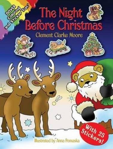 The Night Before Christmas: Coloring and Sticker Fun! (Dover Holiday Coloring Book)