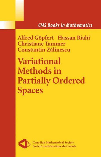 Variational Methods in Partially Ordered Spaces (CMS Books in Mathematics)