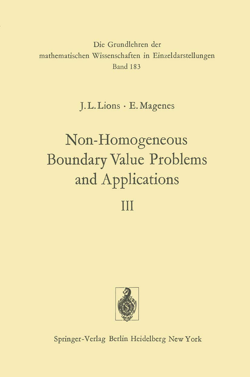 Non-Homogeneous Boundary Value Problems and Applications: Volume III (Grundlehren der mathematischen Wissenschaften)