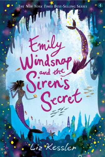 Emily Windsnap and the Sirens Secret
