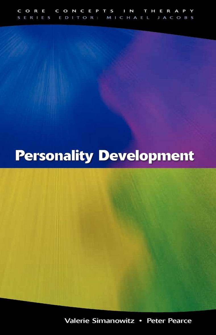 Personality development (Core Concepts in Therapy)