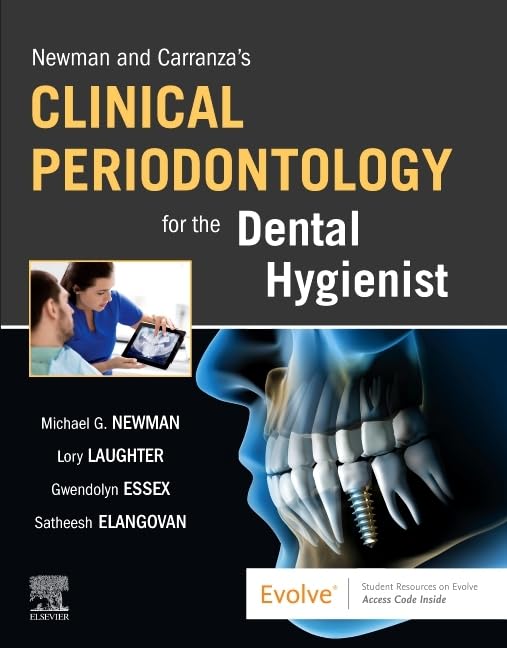 Newman and Carranzas Clinical Periodontology for the Dental Hygienist