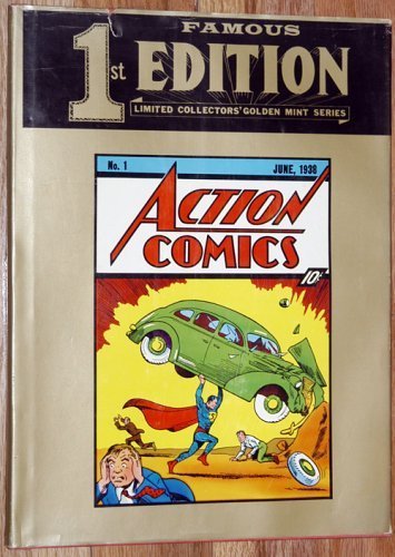 Action Comics Famous 1st Edition (Limited Collectors' Golden Mint Series, 1)