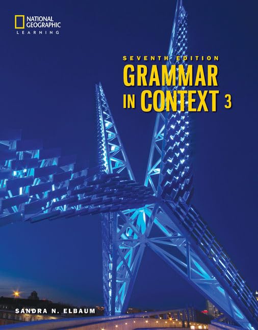Grammar in Context 3: Student's Book (Grammar in Context, Seventh Edition)