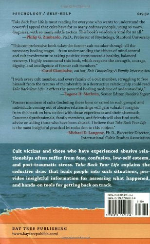 Take Back Your Life: Recovering from Cults and Abusive Relationships