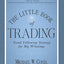 The Little Book of Trading: Trend Following Strategy for Big Winnings