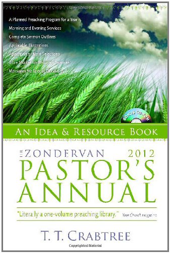 The Zondervan 2012 Pastor's Annual: An Idea and Resource Book (Zondervan Pastor's Annual)
