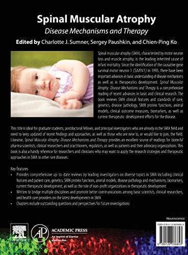 Spinal Muscular Atrophy: Disease Mechanisms and Therapy