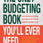 The Only Budgeting Book You'll Ever Need: How to Save Money