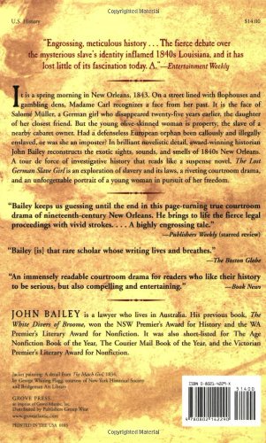 The Lost German Slave Girl: The Extraordinary True Story of Sally Miller and Her Fight for Freedom in Old New Orleans