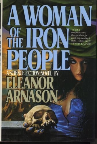A Woman of the Iron People