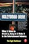 Hollywood Drive: What it Takes to Break in, Hang in & Make it in the Entertainment Industry