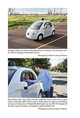 Autonomy: The Quest to Build the Driverless Car-And How It Will Reshape Our World
