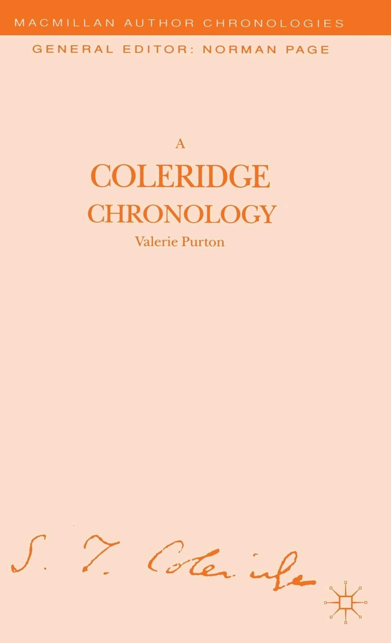 A Coleridge Chronology (Author Chronologies Series)