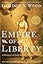 Empire of Liberty: A History of the Early Republic, 1789-1815 (Oxford History of the United States)