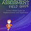 Competency Assessment Field Guide: A Real World Guide for Implementation and Application