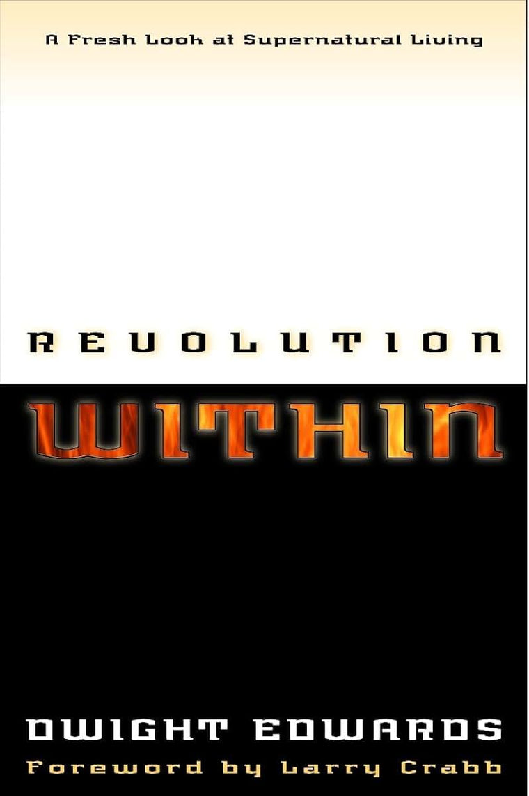 Revolution Within: A Fresh Look at Supernatural Living