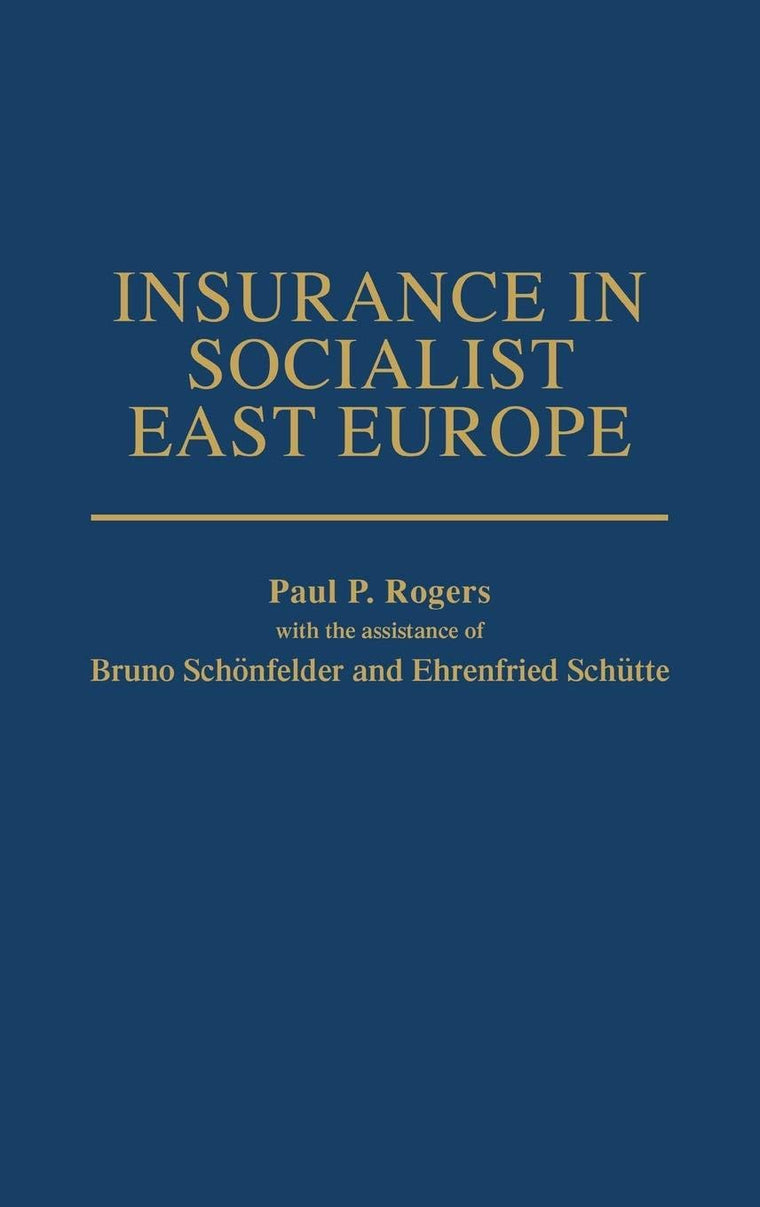 Insurance in Socialist East Europe: