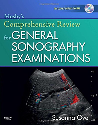 Mosby's Comprehensive Review for General Sonography Examinations