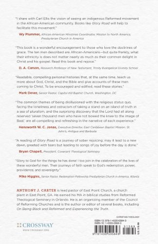 Glory Road: The Journeys of 10 African-Americans into Reformed Christianity