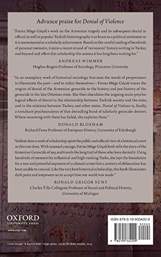 Denial of Violence: Ottoman Past, Turkish Present, and Collective Violence against the Armenians, 1789-2009