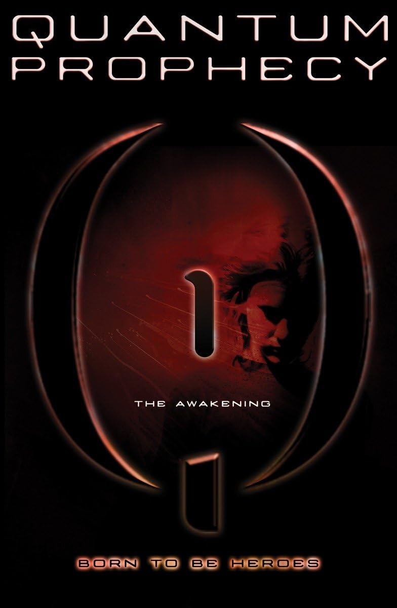 The Awakening #1 (Quantum Prophecy)
