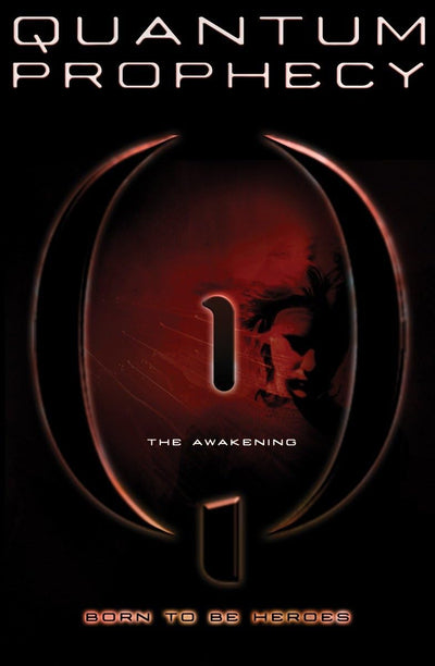 The Awakening #1 (Quantum Prophecy)