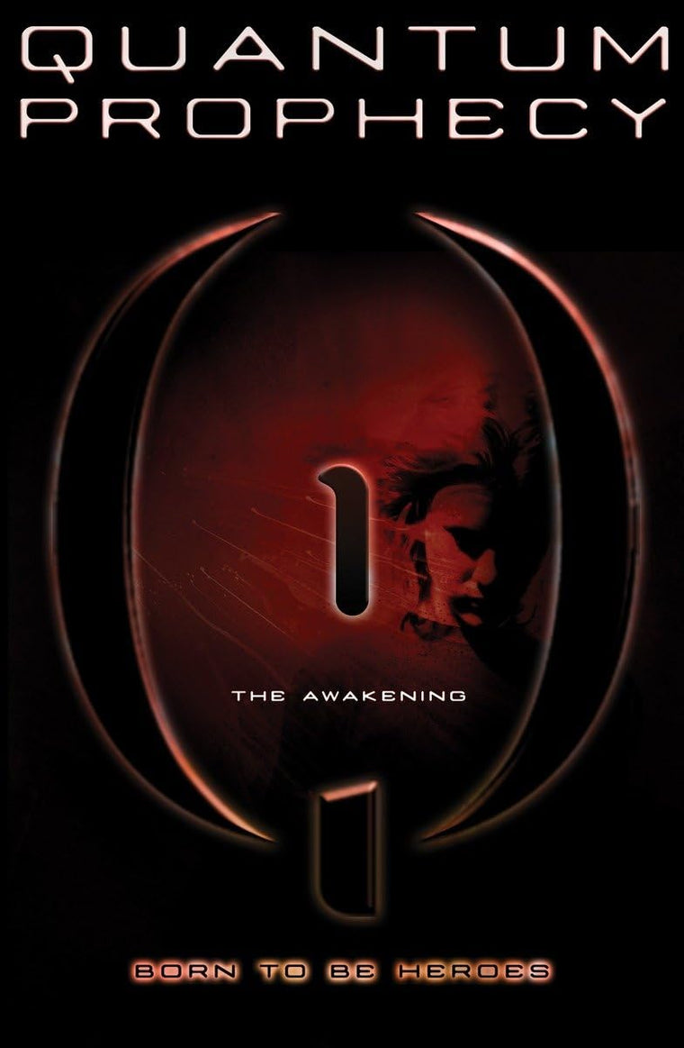 The Awakening #1 (Quantum Prophecy)
