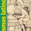 Cosmos Latinos: An Anthology of Science Fiction from Latin America and Spain (Early Classics Of Science Fiction)