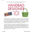 Handbag Designer 101: Everything You Need to Know About Designing, Making, and Marketing Handbags
