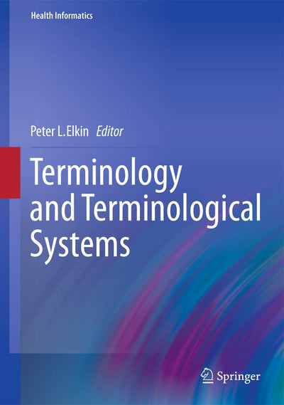 Terminology and Terminological Systems (Health Informatics)