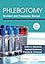 Phlebotomy: Worktext and Procedures Manual