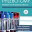 Phlebotomy: Worktext and Procedures Manual