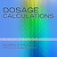 Dosage Calculations, 9th edition
